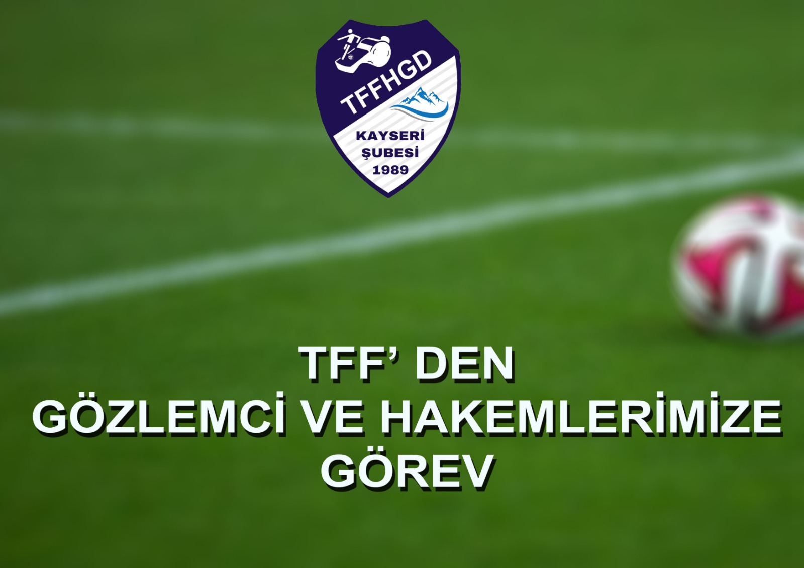 TFF DEN GÖREV