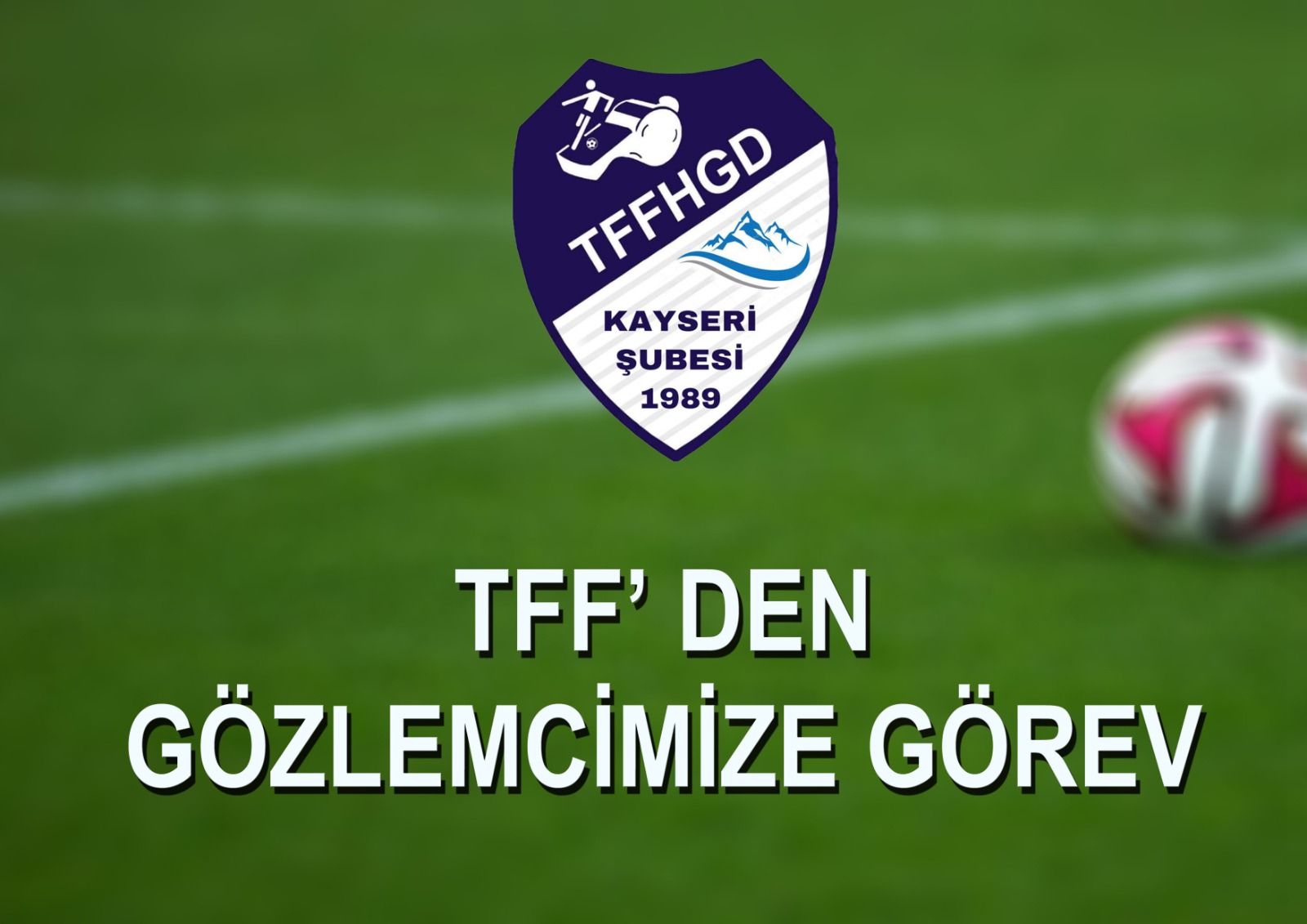 TFF DEN GÖREV