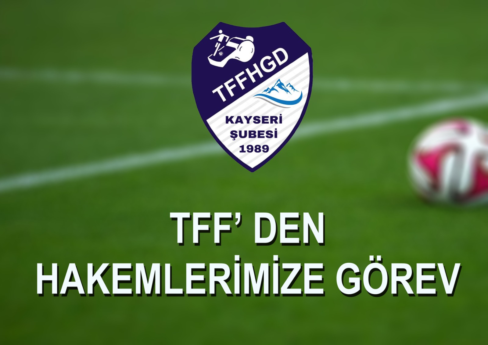 TFF DEN GÖREV
