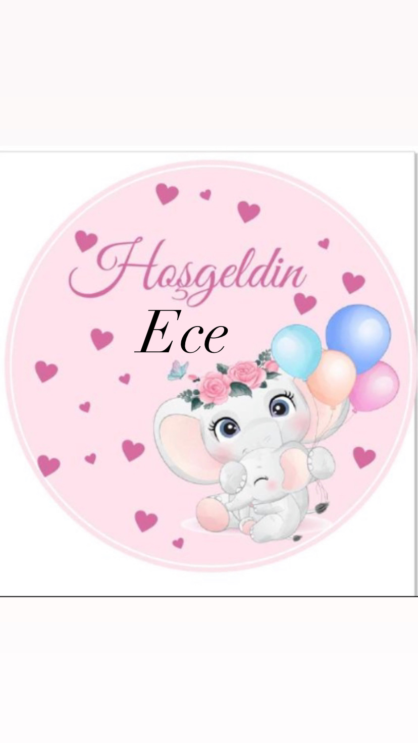 HOŞGELDİN ECE BEBEK