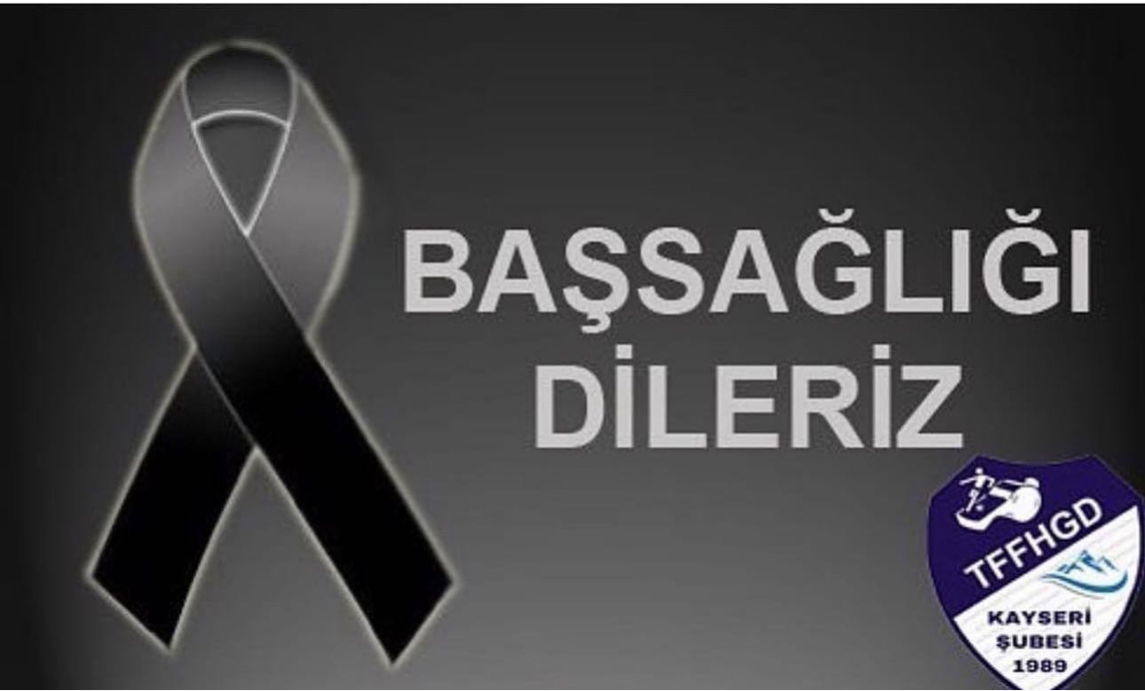 VEFAT VE BAŞSAĞLIĞI 